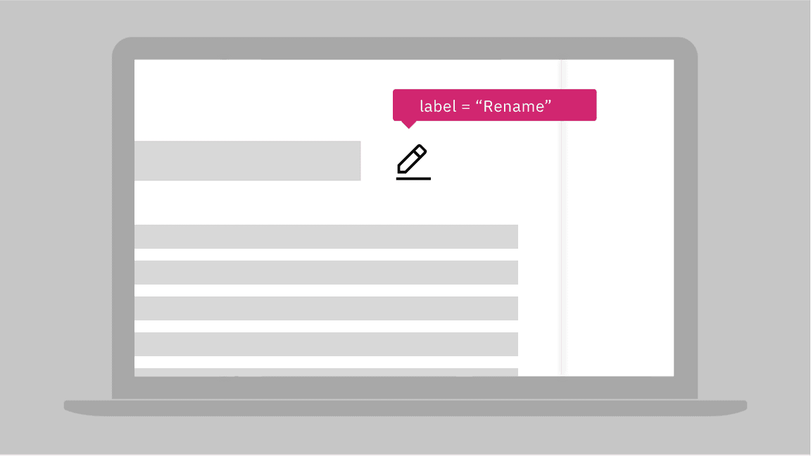 a button with a pencil icon has an annotation ‘label=Rename’